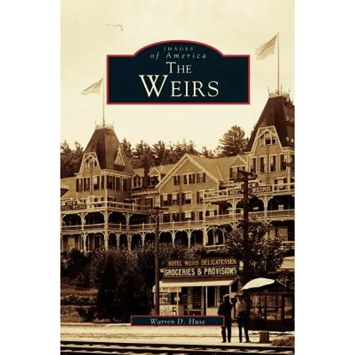 Weirs - Hardcover