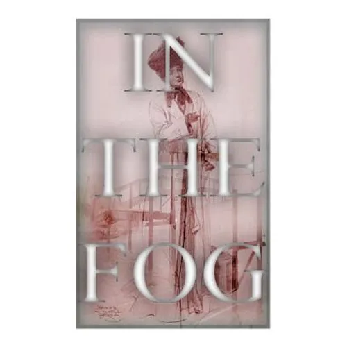 In The Fog - Paperback