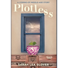 Plotless: A Coming-of-Middle-Age Story - Hardcover