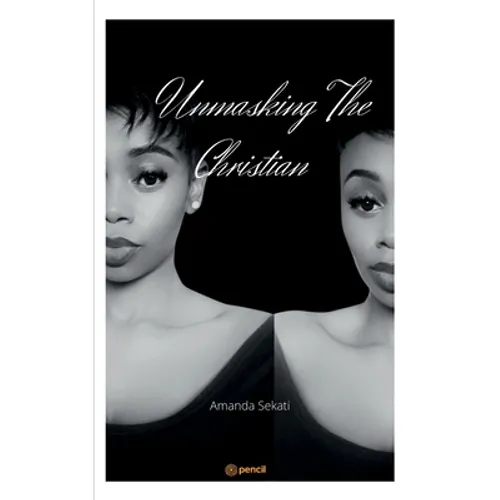 Unmasking The Christian - Paperback