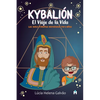 Kybalión: El Viaje de la Vida - Paperback