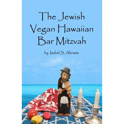 The Jewish Vegan Hawaiian Bar Mitzvah - Paperback