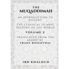 The Muqaddimah: An Introduction to History - Volume 2 - Paperback
