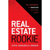 Real Estate Rookie: The Handbook for Brand New Real Estate Agents - Paperback