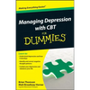 Managing Depression with CBT For Dummies - Paperback