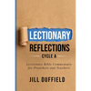 Lectionary Reflections Cycle A: Lectionary Bible Commentary for Preachers and Teachers - Paperback
