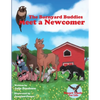 The Barnyard Buddies Meet a Newcomer - Paperback