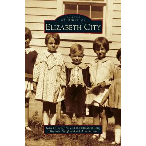 Elizabeth City - Hardcover