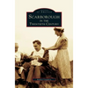 Scarborough in the Twentieth Century - Hardcover