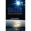Outer Space: Law, Policy and Governance - Hardcover