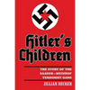 Hitler's Children: The Story of the Baader-Meinhof Terrorist Gang - Paperback