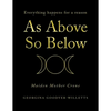 As Above, so Below: Everything Happens for a Reason - Paperback