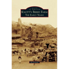 Knott's Berry Farm: The Early Years - Hardcover