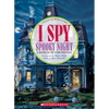 I Spy Spooky Night: A Book of Picture Riddles - Hardcover