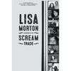 Adventures in the Scream Trade - Paperback