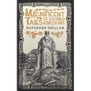 Magnificent Tales of Doomed Kingdoms - Paperback