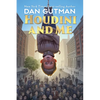 Houdini and Me - Paperback
