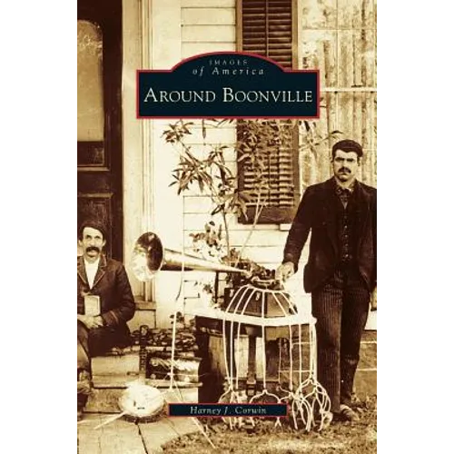 Around Boonville - Hardcover