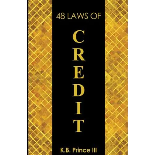 48 Laws Of Credit - Paperback