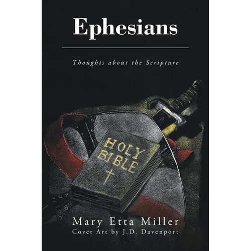 Ephesians: Thoughts about the Scripture - Paperback