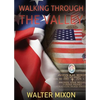 Walking Through The Valley - Paperback