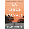La Chica Salvaje / Where the Crawdads Sing - Paperback