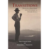 Transitions: Notes on a Proud Past with Attention to Future Annals - Paperback