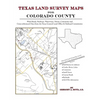 Texas Land Survey Maps for Colorado County - Paperback