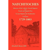 Natchitoches 1729-1803: Abstracts - Paperback