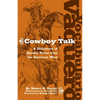 Vocabulario Vaquero/Cowboy Talk: A Dictionary of Spanish Terms from the American West - Paperback