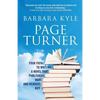 Page-Turner: Your Path to Writing a Novel That Publishers Want and Readers Buy - Paperback