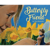 Butterfly Friend - Hardcover