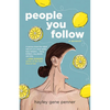People You Follow: A Memoir - Paperback