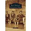 Hot Springs National Park - Hardcover