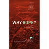 Why Hope?: The Stand Against Civilization - Paperback