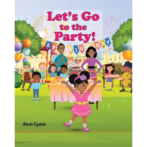 Let's Go to the Party! - Paperback