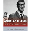 American Legends: The Life of Buddy Holly - Paperback
