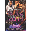 The Way My Heart Is Built - Paperback