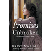 Promises Unbroken - Paperback