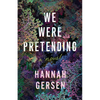 We Were Pretending - Paperback