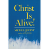 Christ Is Alive! - Paperback