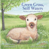 Green Grass & Still Waters - Paperback