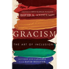 Gracism: The Art of Inclusion - Paperback