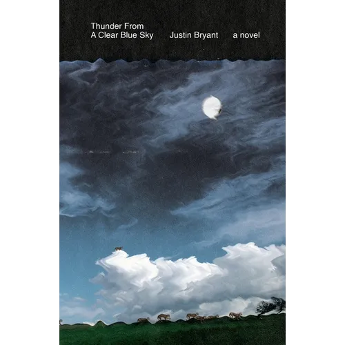 Thunder From a Clear Blue Sky - Paperback