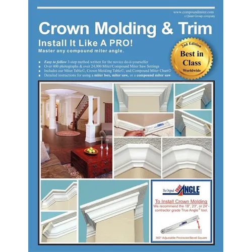 Crown Molding & Trim: Install It Like a PRO! - Paperback