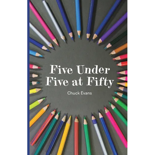 Five Under Five at Fifty - Paperback