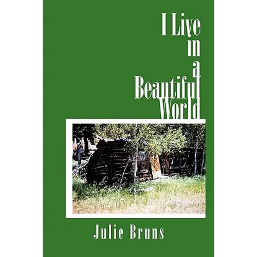 I Live in a Beautiful World - Paperback