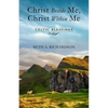 Christ Beside Me, Christ Within Me: Celtic Blessings - Paperback