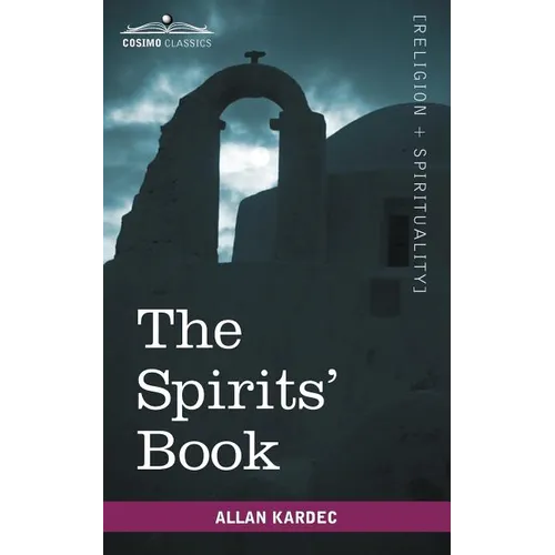 The Spirits' Book - Paperback