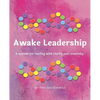 Awake Leadership - Paperback